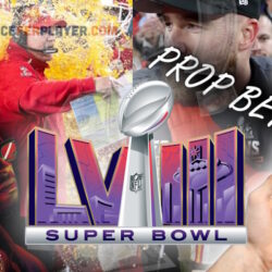 Guide to Super Bowl LVIII Prop Bets